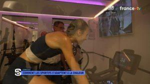 Reportage France Télévision : acclimatation à la chaleur dans la thermo Training Room O&rsquo;Gravity